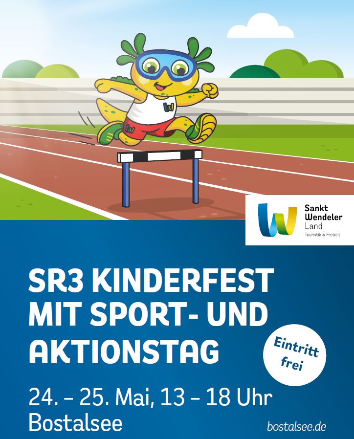 SR3 Kinderfest mit Sport- und Aktionstag am 24. und 25. Mi auf der Festwiese am Bostalsee